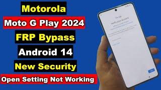 Motorola Moto G Play 2024 Android 14 FRP Bypass Without PC | Motorola Moto G Play 2024 FRP Unlock