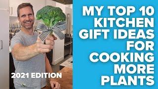 My top 10 kitchen gift ideas to cook more plants