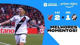 ATHLETICO-PR 2 (4) X 1 (5) VASCO | MELHORES MOMENTOS | QUARTAS DE FINAL DA COPA DO BRASIL 2024