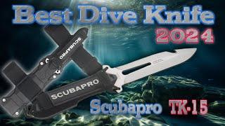 Scubapro TK15 Dive Knife Ultimate Review , Best Dive Knife 2024