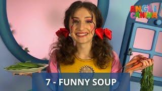 7. Lekcia - FUNNY SOUP | smiešna polievka | ANGLIČANINA 2