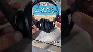 Budget Headphones: Anker Soundcore Life Q20