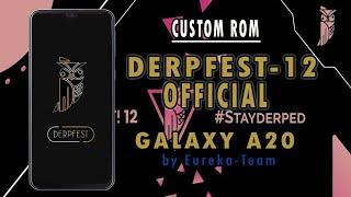 [ROM] DerpFest Android 12 (S) OFFICIAL | For Samsung A20/A20e