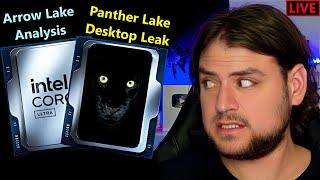 Intel Arrow Lake Analysis, Panther Lake DT Leak, AMD 9800X3D, Nvidia RTX 5090 | September Loose Ends