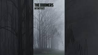 The Doomers - Memories (prod. by THERSX x DUTCHREVZ)