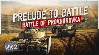 Nazi Tanks Advance on Kursk: Prokhorovka Part 1