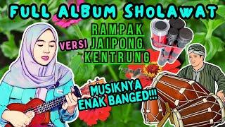 LIVE ALBUM SHOLAWAT MERDU RAMPAK JAIPONG DJ KENTRUNG semoga lancar usaha rezeki berlimpah ruah #17