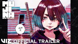 Official Manga Trailer | Mujina into the Deep | VIZ