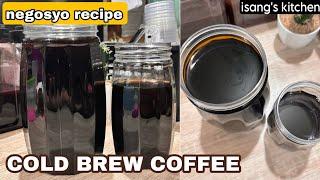 COLD BREW COFFEE NEGOSYO RECIPE| TRENDING COFFEE BUSINESS HERE IN PHILIPPINES