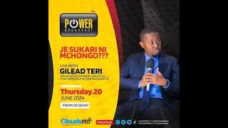 LIVE: JE  SUKARI NI MCHONGO ??? NDANI YA POWER BREAKFAST