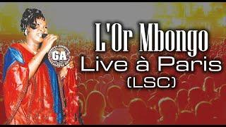 L'Or Mbongo Lemba - Live à Paris LSC | 2004 , FULL