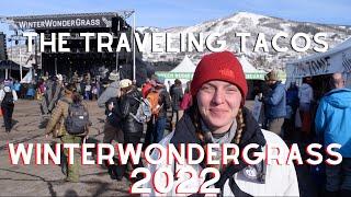 WinterWonderGrass Festival - The Traveling Tacos - Steamboat Springs, Colorado