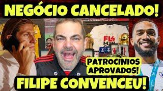 NEGÓCIO VERGONHOSO CANCELADO! FILIPE LUÍS LIGA E CONVENCE ATACANTE! PATROCÍNIOS APROVADOS NO MENGÃO!