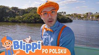 Wszyscy na pokład!Blippi po polskuNauka i zabawa dla Dzieci