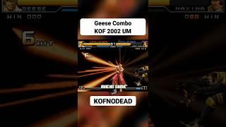 Geese Combo en KOF 2002 UM #arcade #kofnodead #comboskof #shorts #reels #kof2002um #kof