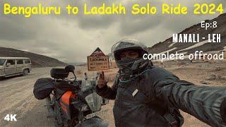 Bengaluru to Ladakh Solo Ride | Dream Ladakh 2024 | Manali to Leh KTM 390 Adventure | Tamil | Ep:8