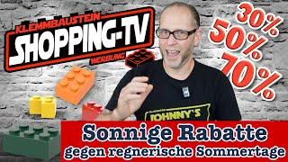 Sonnige Rabatte gegen regnerische Sommertage - Klemmbaustein Shopping TV