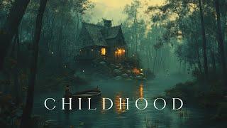 Childhood - Relaxing Fantasy Ambient Music - Deep Calming Music for Sleep and Meditation
