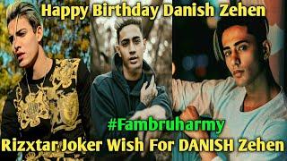 Rizxtar Joker Gives Happy Birthday Wish For Danish Zehen | Danish Zehen | All Rounder Danish