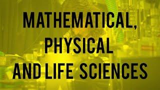 Mathematical, Physical and Life Sciences Division