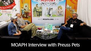 MOAPH Interview with Preuss Pets