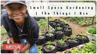 Small Space Gardening | What I Use In My Garden | Somewhat Economically