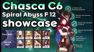 Chasca C6 Spiral Abyss Floor 12 showcase