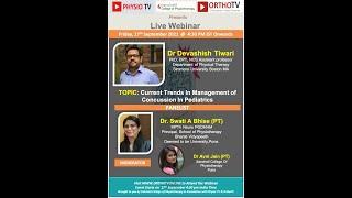 PhysioTV : Current Trends in Management of Concussion in Paediatrics by Dr Devashish Tiwari