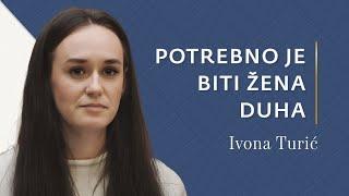 Ivona Turić - Žena po Božjem srcu