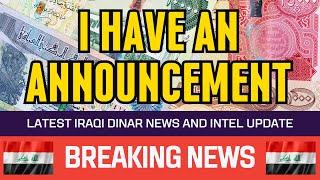  Iraqi Dinar  I have an Announcement  Guru Updates News Currency Value Exchange Rate Today 