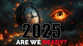 Prepare for 2025: Prophetic Signs of the End Times