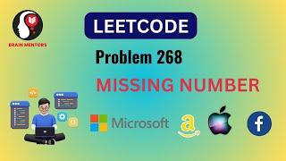 Missing Number | Leetcode | Brain Mentors Pvt. Ltd.