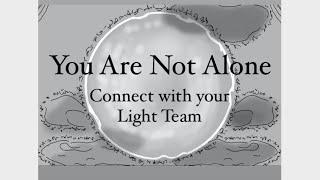 YOU ARE NOT ALONE ~ THEY WANT YOU TO KNOW ~ RAW FOOTAGE - NO FILTER 100% HOLY LIGHT