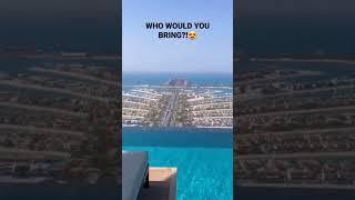 World’s Highest Infinity Pool in Dubai ​Tag someone you’d take here! ​#Doperadvideos​​