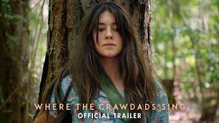 WHERE THE CRAWDADS SING - Official Trailer