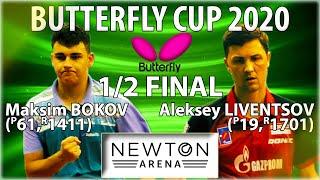 1/2 FINAL BOKOV - LIVENTSOV BUTTERFLY CUP-2020 #tabletennis #настольныйтеннис @lehaFes