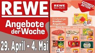 REWE Werbung Prospekt | Prospekte Angebote DE | Gültig von 29.04.2024