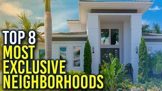 Top 8 Most Exclusive Neighborhoods of Sarasota