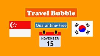 Travel Bubble - Singapore & Korea