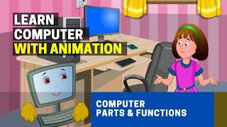 Basics of Computers | Computer Parts and Functions | Parts of Computer System Name [ Animation ]