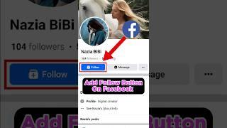 How to add follow button on facebook | Facebook follow settings | Facebook Update