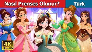 Nasıl Prenses Olunur? | How to be a Princess in Turkish | @TürkiyeFairyTales