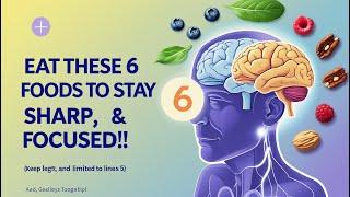  6 Foods That Nourish the Brain After 60 – What to Eat for Mental Clarity