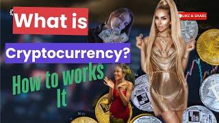 What is Cryptocurrency and How Does It Work?#crpto #cryptocurrency