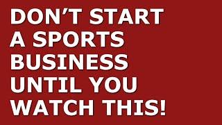 How to Start a Sports Business | Free Sports Business Plan Template Included