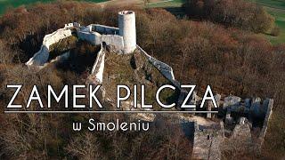 Zamek Pilcza w Smoleniu - Jura