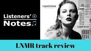 Taylor Swift- ...Ready For It? track review