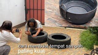 Cara cepat membuat tempat sampah dari ban bekas