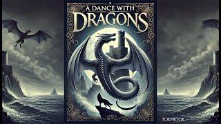 Book #5 A Dance with Dragons By George R.R. Martin | Narrated by Sharon Grunwald