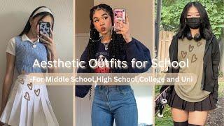 Aesthetic Outfits for School|| cute outfits for middle school,high school,college and uni️